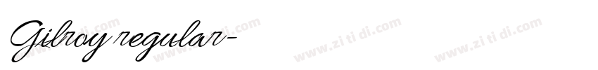 Gilroy regular字体转换 Gilroy regular字体转换